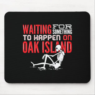 Oak Island Treasure Hunting Oak Island Mystery Mouse Pad