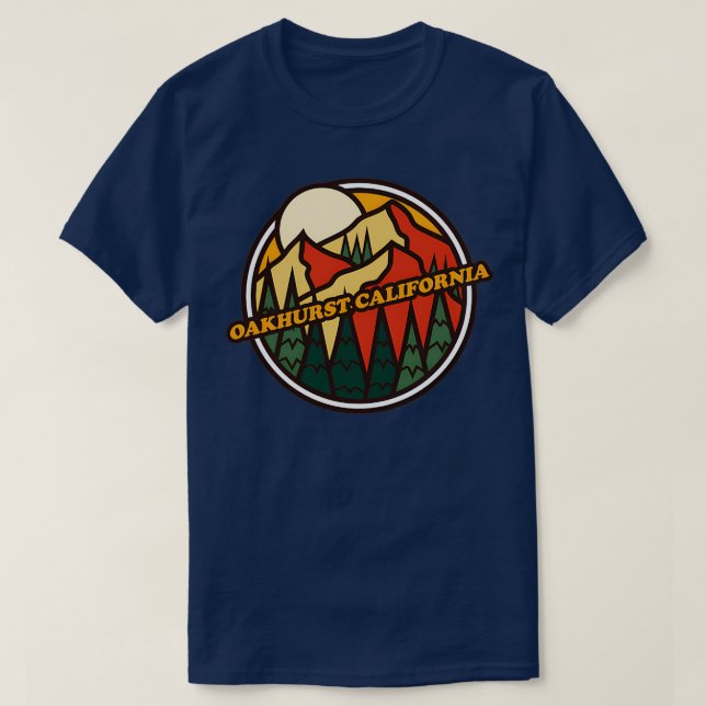 Oakhurst California Mountain Hiking TShirt 8 (Design Front)