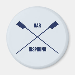 Oar inspiring pun and crossed oars magnet