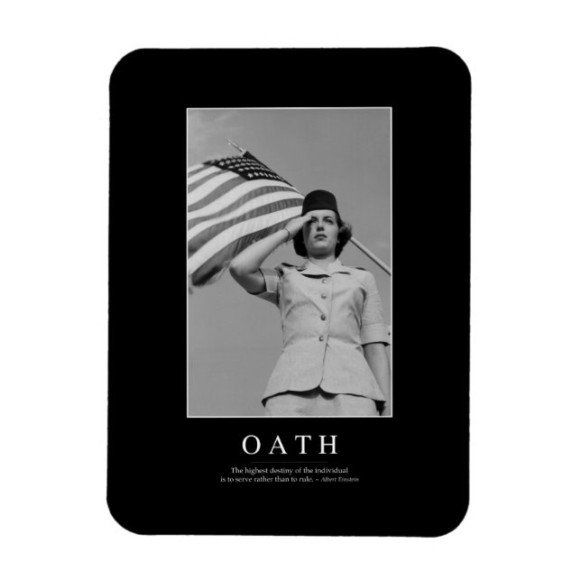 Oath: Inspirational Quote Magnet (Vertical)