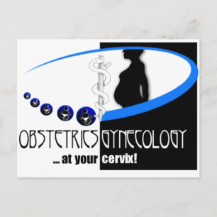 OB / GYN AT YOUR CERVIX - FUNNY MEDICAL POSTCARD
