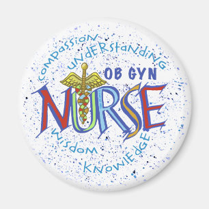 Ob Gyn Nurse Motto Magnet