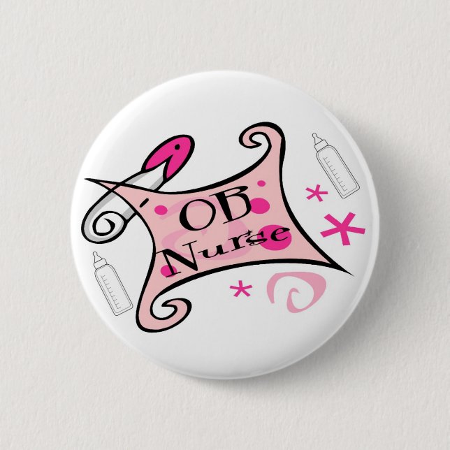 OB nurse (obstetrics) Nursing 2 Inch Round Button (Front)