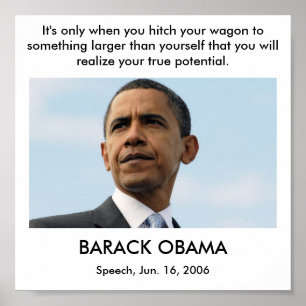 obama22_16604051, It's only when you hitch your... Poster