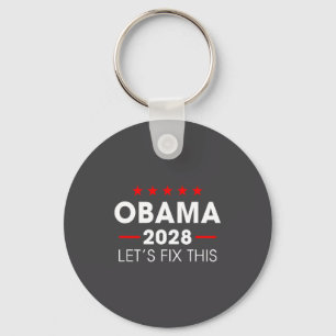 Obama 2028 3rd Term Let's Fix This T-shirt_3.p Keychain