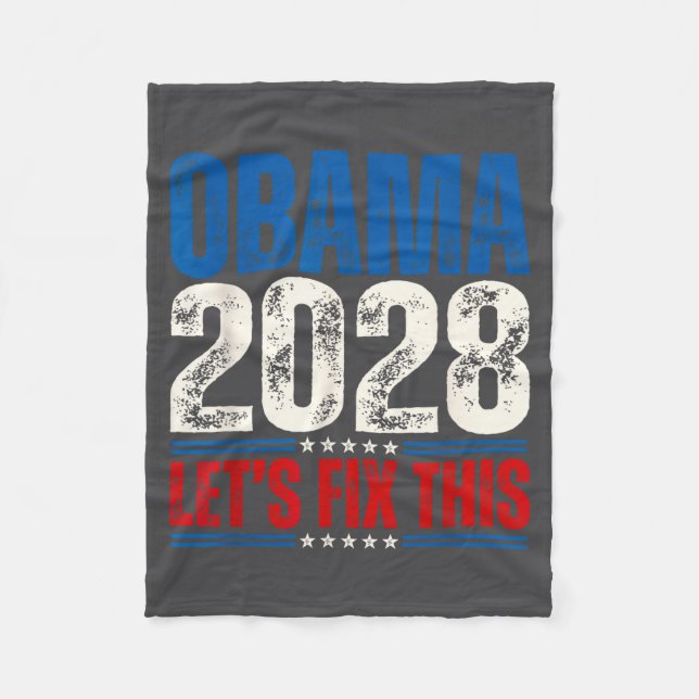 Obama 2028 Let's Fix This Obama 48th President Fleece Blanket (Front)