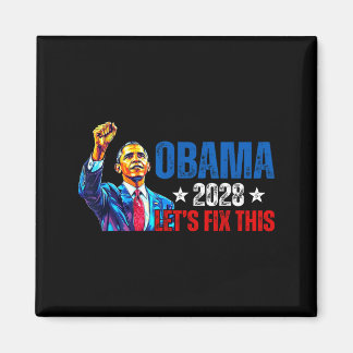 Obama 2028 Let's Fix This Obama 48th President Magnet