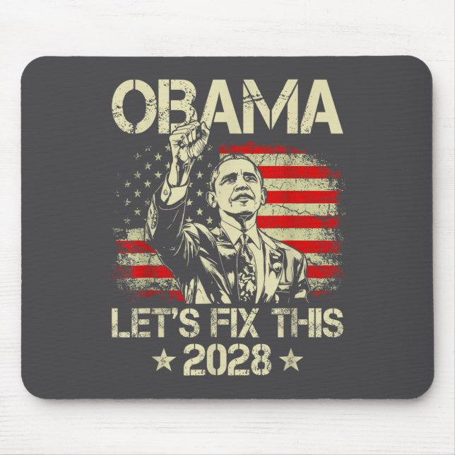 Obama 2028 Let's Fix This Obama 48th President Mouse Pad (Front)