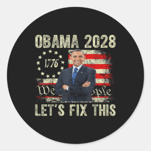 Obama 2028 Lets Fix This Classic Round Sticker