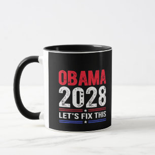 Obama 2028 Let's Fix This Democracy Election USA  Mug