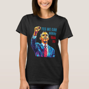 Obama 2028 Yes We Can Again Obama 48th President O T-Shirt