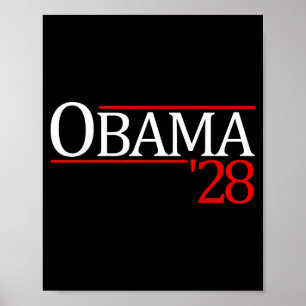 Obama '28 Obama 2028 President Barack Obama 20 Poster