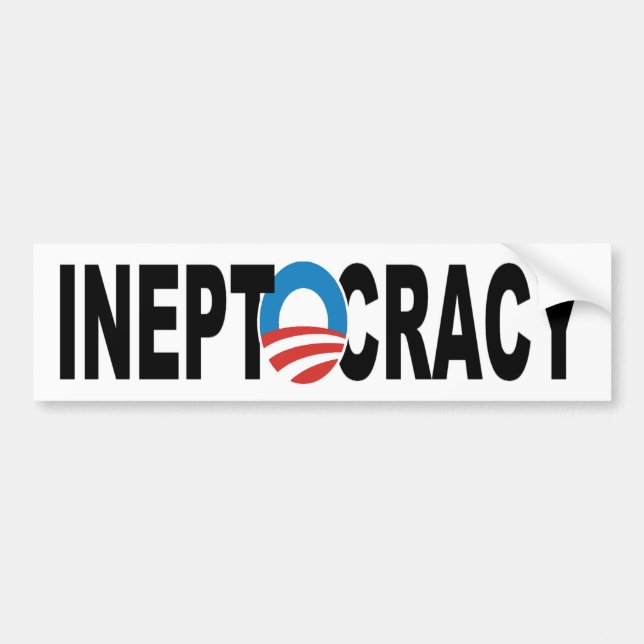 Obama Administration Ineptocracy Bumper Sticker (Front)