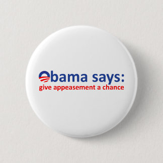 Obama Appeasement 2 Inch Round Button