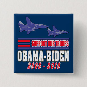 Obama Biden Support Our Troops 2 Inch Square Button