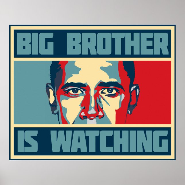 Obama Big Brother regarde une affiche (Devant)