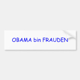 OBAMA bin FRAUDEN Bumper Sticker