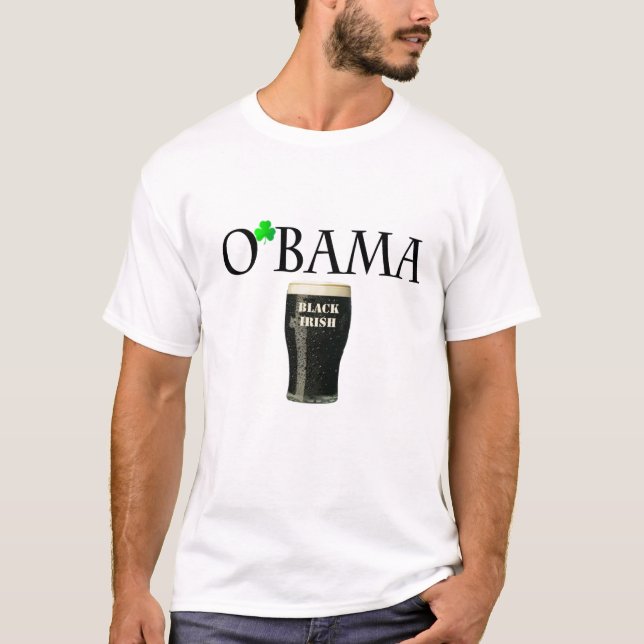 Obama Black Irish Beer T-Shirt (Front)