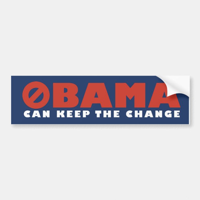 Obama Can Keep The Change Bumper Sticker (Front)