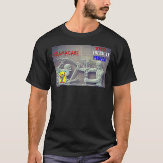 OBAMA CARE vs THE AMERICAN PEOPLE T-Shirt