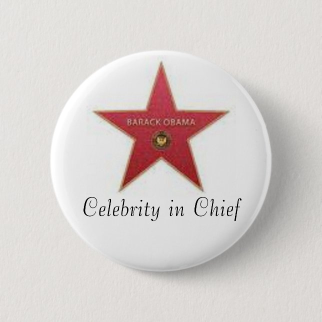 Obama Celebrity in Chief 2 Inch Round Button (Front)
