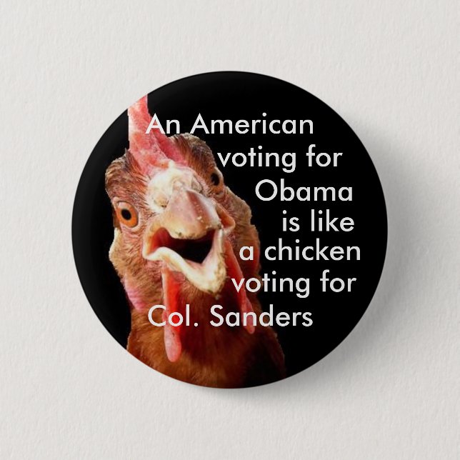 Obama Chicken Colonel Sanders 2 Inch Round Button (Front)