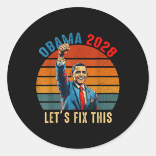 Obama Comeback 2028 Statement 0 Classic Round Sticker