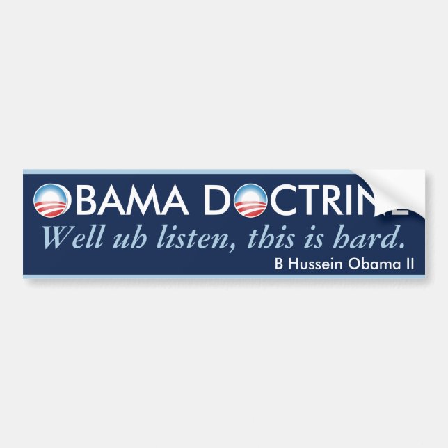 Obama Doctrine Bumper Sticker (Front)