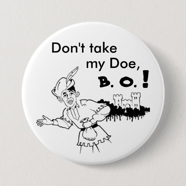 Obama don't take my doe Button (Front)