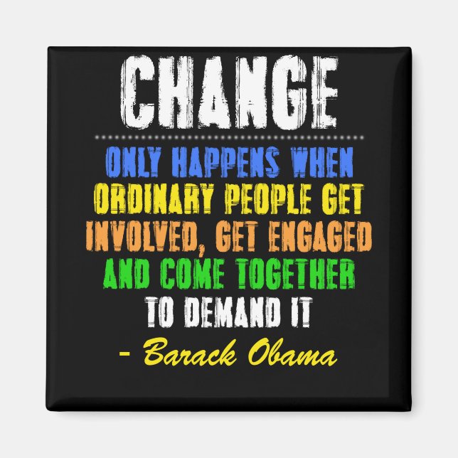 Obama Farewell Speech Change Quote Magnet (Front)
