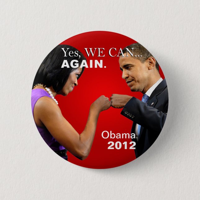 Obama Fist Bump - Yes we can, again 2 Inch Round Button (Front)