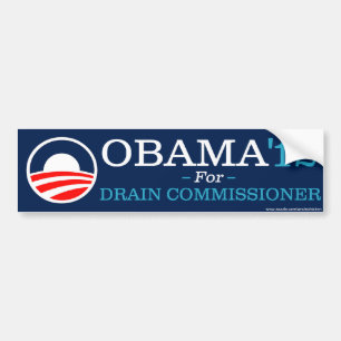 Obama for Drain Commissioner Bumper Sticker