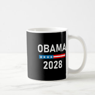 Obama For President Obama 2028  Coffee Mug