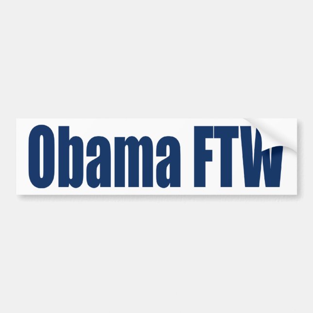Obama FTW Bumper Sticker (Front)