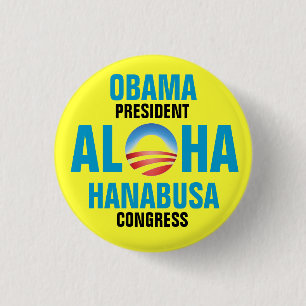 OBAMA/HANABUSA 2012 1 INCH ROUND BUTTON
