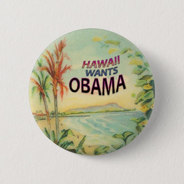 Obama Hawaii Button (Front)