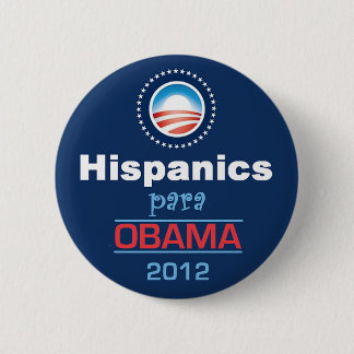 Obama HISPANICS 2 Inch Round Button
