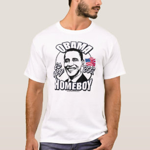 Obama Homeboy Shirt