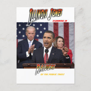 Obama ILLINOIS JONES - Raiders of the Public Trust Postcard