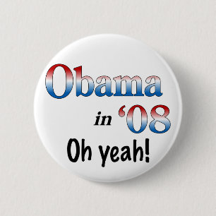 Obama in 08 2 inch round button