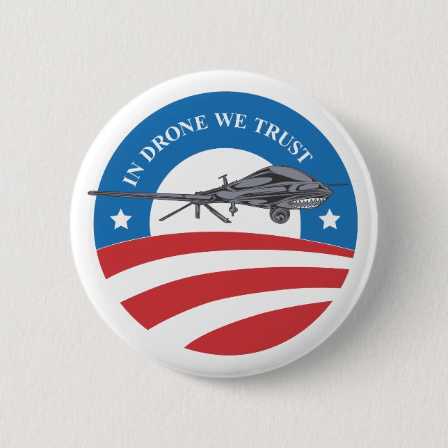 obama- In Drone We Trust-victory button (Front)