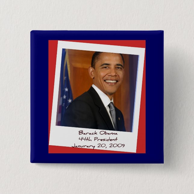 Obama Inauguration 2009 Memorabilia 2 Inch Square Button (Front)