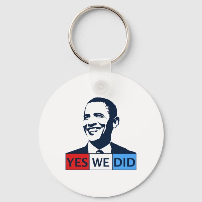 Obama Inauguration Yes We Did Keychain (Front)