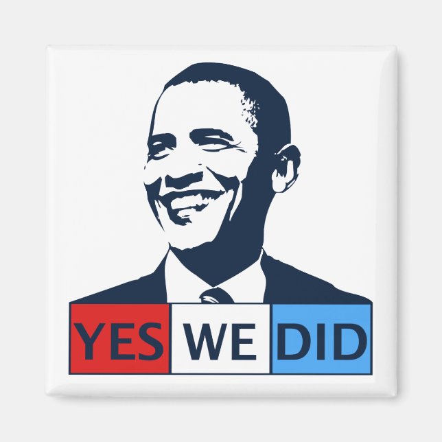 Obama Inauguration Yes We Did Magnet (Front)