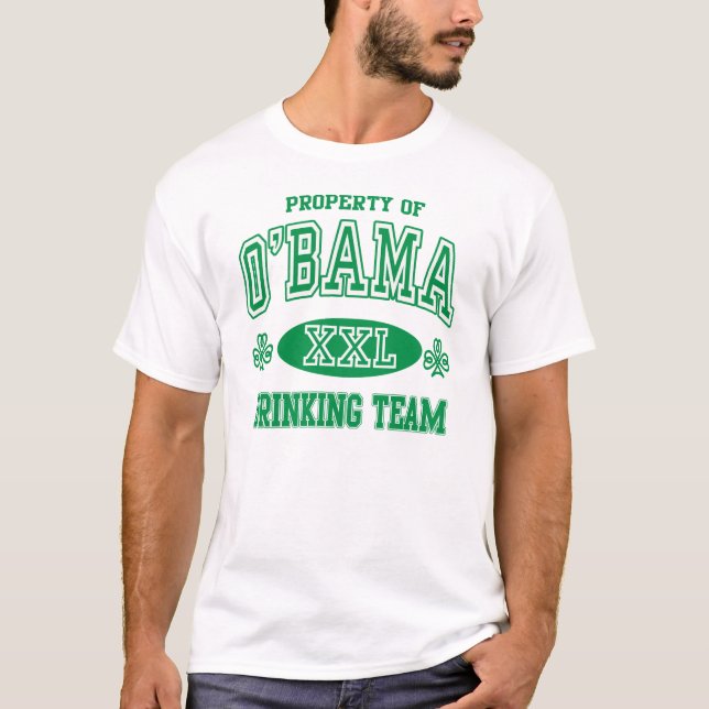 Obama Irish Drinking Team T-Shirt (Front)