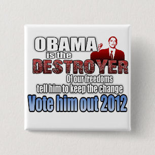 Obama is the Destroyer 2 Inch Square Button