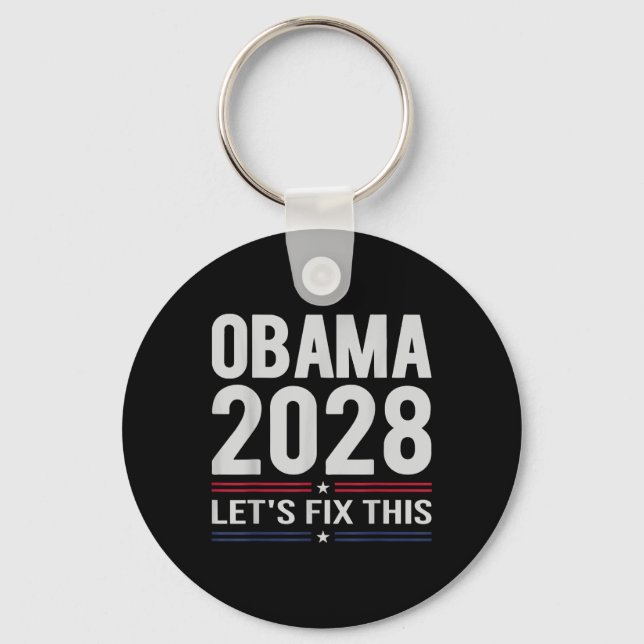 Obama Lets Fix This Protest Resist And Save Democr Keychain (Front)