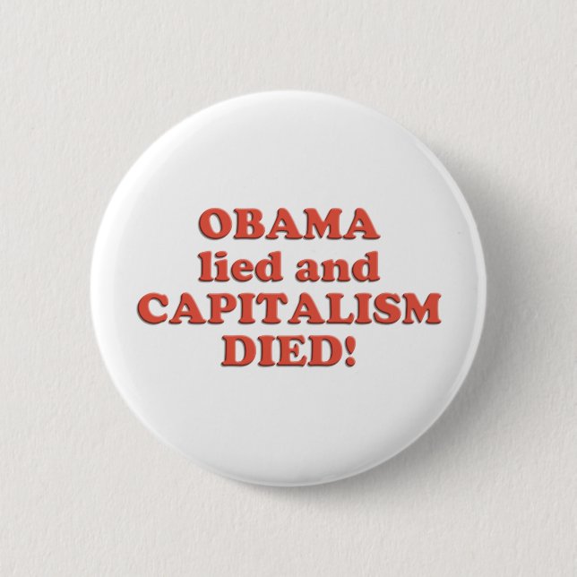 Obama LIED! 2 Inch Round Button (Front)