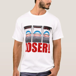 Obama - Loser T-Shirt