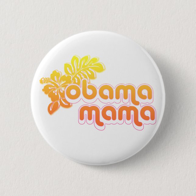 obama mama 2 inch round button (Front)